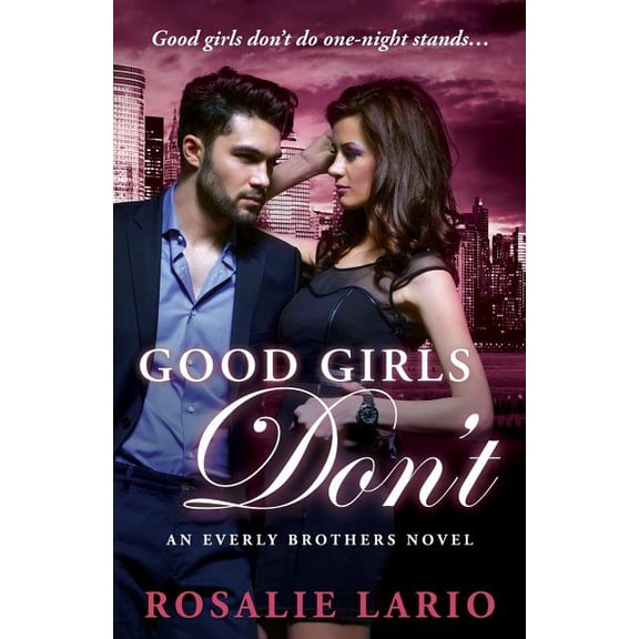 Everly Brothers Good Girls Don't, Book 2, (Paperback)