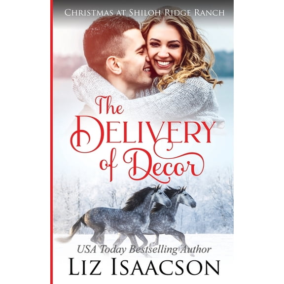 Shiloh Ridge Ranch in Three Rivers Roman The Delivery of Decor: Glover Family Saga & Christian Romance, Book 7, (Paperback)