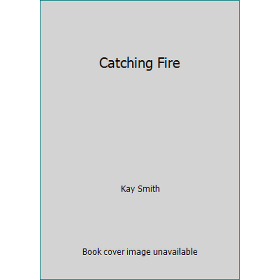 Pre-Owned Catching Fire (Paperback) 0770103855 9780770103859