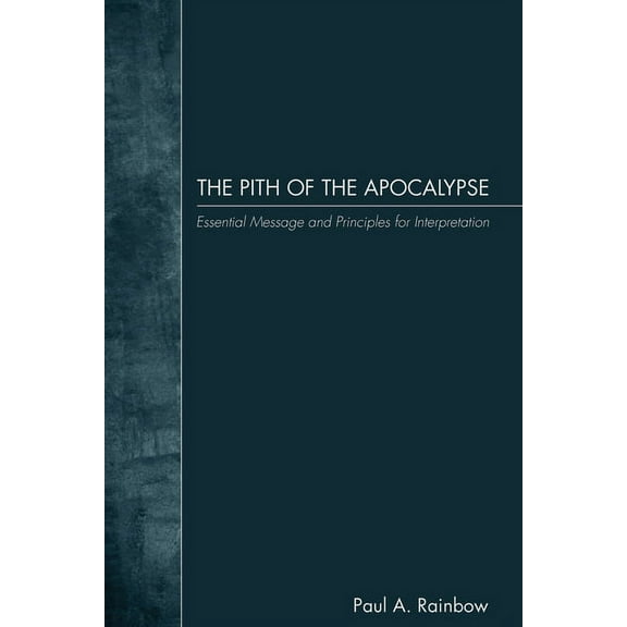 The Pith of the Apocalypse (Hardcover)