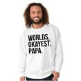 thumbnail image 3 of Worlds Okayest Grandpa Dad Father Day Men's Big & Tall Crewneck Sweatshirt Brisco Brands 3X, 3 of 5