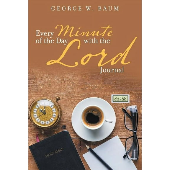 Every Minute of the Day with the Lord: Journal (Paperback)
