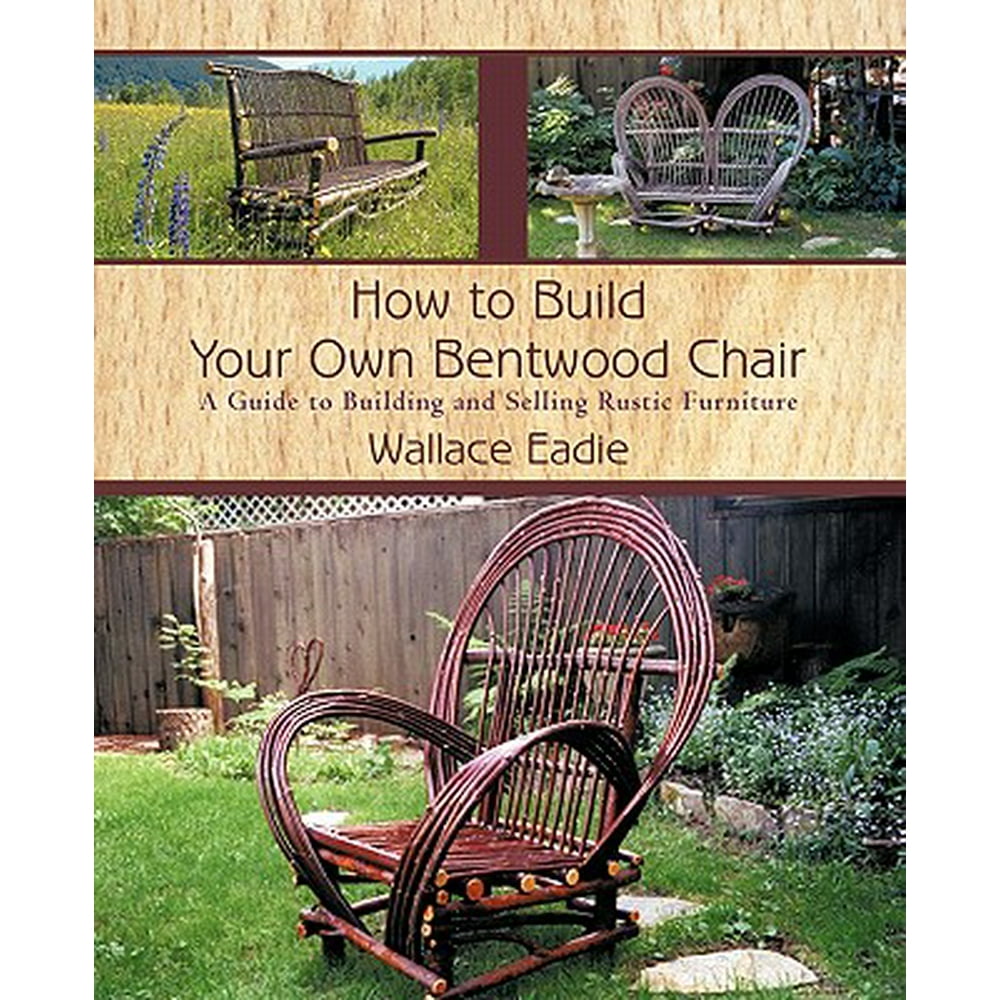 How to Build Your Own Bentwood Chair A Guide to Building and Selling