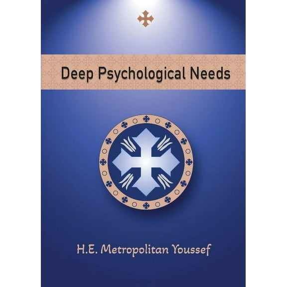 Deep Psychological Needs, (Paperback)
