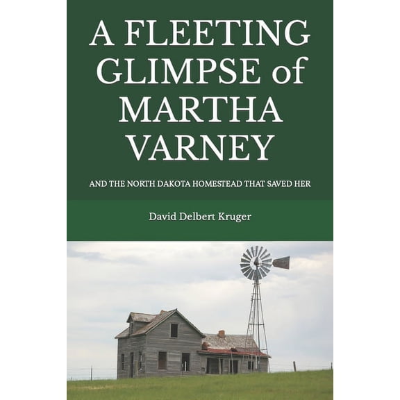 A Fleeting Glimpse of Martha Varney (Paperback)