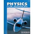 thumbnail image 1 of Pre-Owned Physics for Aviation (JS312620) (Paperback) 0891004114 9780891004110, 1 of 1