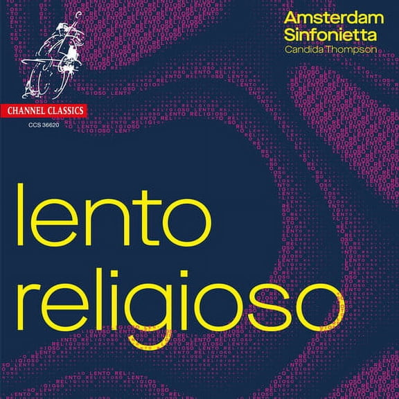 Amsterdam Sinfonietta - Lento Religioso - Music & Performance - CD
