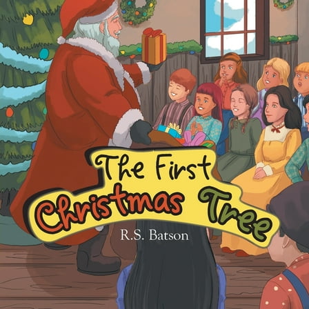 The First Christmas Tree, (Paperback)