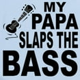 thumbnail image 2 of CafePress - My Papa Slaps The Bass Body Suit - Baby Light Bodysuit, Size Newborn - 24 Months, 2 of 4