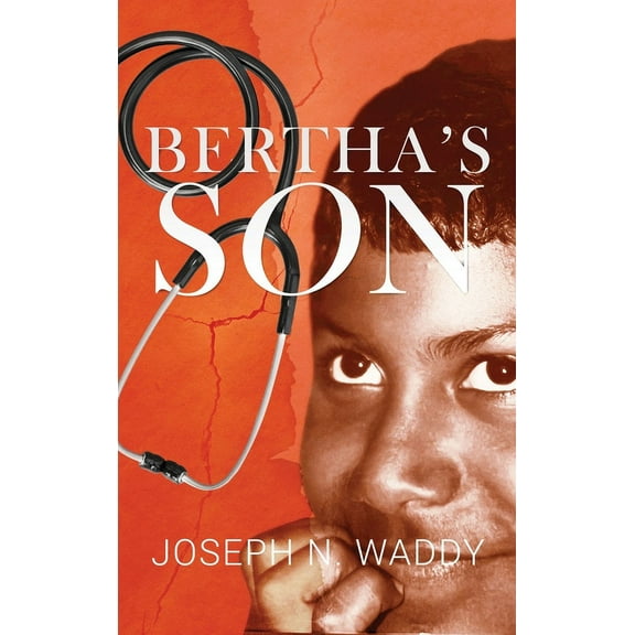 Bertha's Son, (Hardcover)