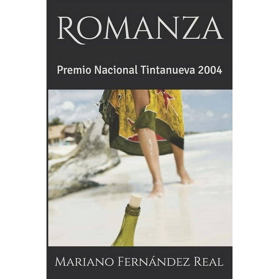 Romanza : Premio Nacional Tintanueva 2004 (Paperback)