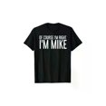 thumbnail image 1 of 100% Cotton Summer Tshits oF CouRSe i'M RiGHT i'M MiKe Gift idea T-Shirt, Black, 100% Cotton, Gift for Men Dad Friends, S-XXXL Graphic Graphic Tees Casual Breathable Fabric Menswear, 1 of 6