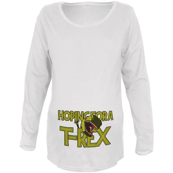 We're Hoping for a T-Rex Funny Cute Maternity Soft Long Sleeve T Shirt White SM