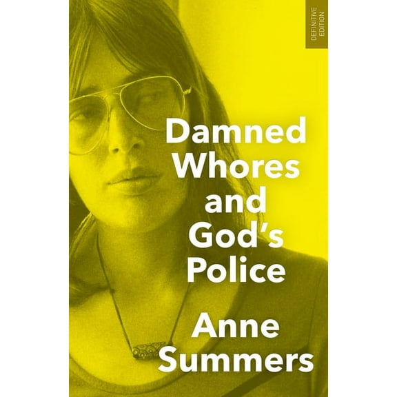 Damned Whores and God's Police, (Paperback)