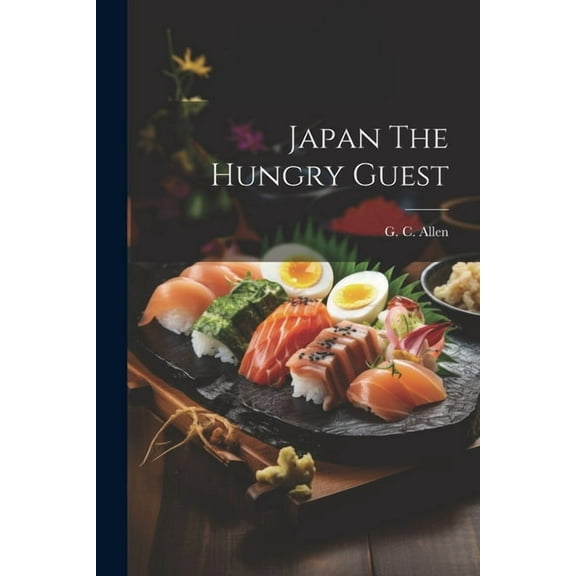 Japan The Hungry Guest (Paperback)
