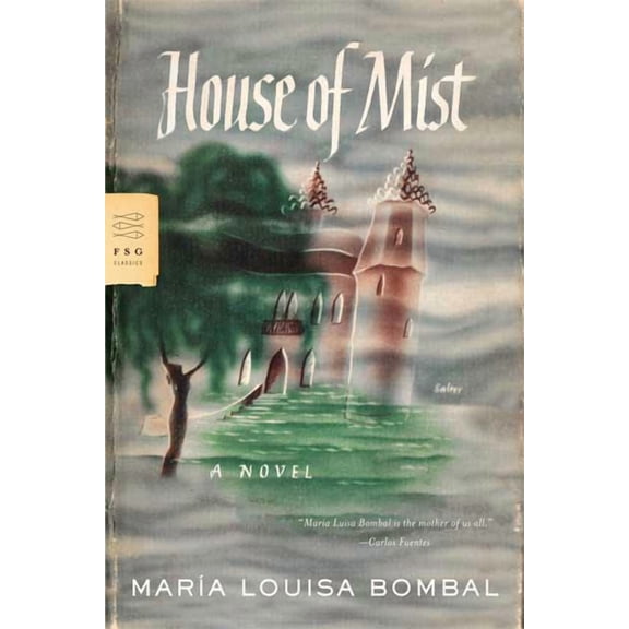 FSG Classics House of Mist, (Paperback)