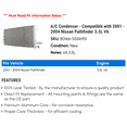 thumbnail image 2 of A/C Condenser - Compatible with 2001 - 2004 Nissan Pathfinder 3.5L V6 2002 2003, 2 of 2