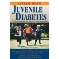 thumbnail image 2 of Living with Juvenile Diabetes: A Practical Guide for Parents and Caregivers, 2 of 2