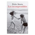 thumbnail image 1 of Los incomprendidos, de Simón Pedro, Espasa, Pasta blanda, 1 of 2
