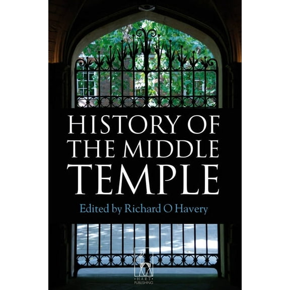 History of the Middle Temple, (Hardcover)