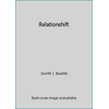 Relationshift [Paperback - Used]
