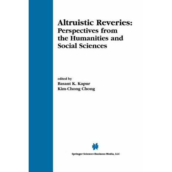 Altruistic Reveries: Perspectives from the Humanities and Social Sciences, (Paperback)