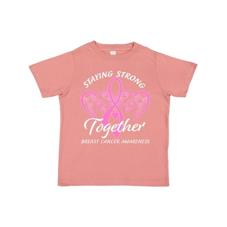

Inktastic Staying Strong Together with Pink Breast Cancer Ribbon Gift Toddler Boy or Toddler Girl T-Shirt