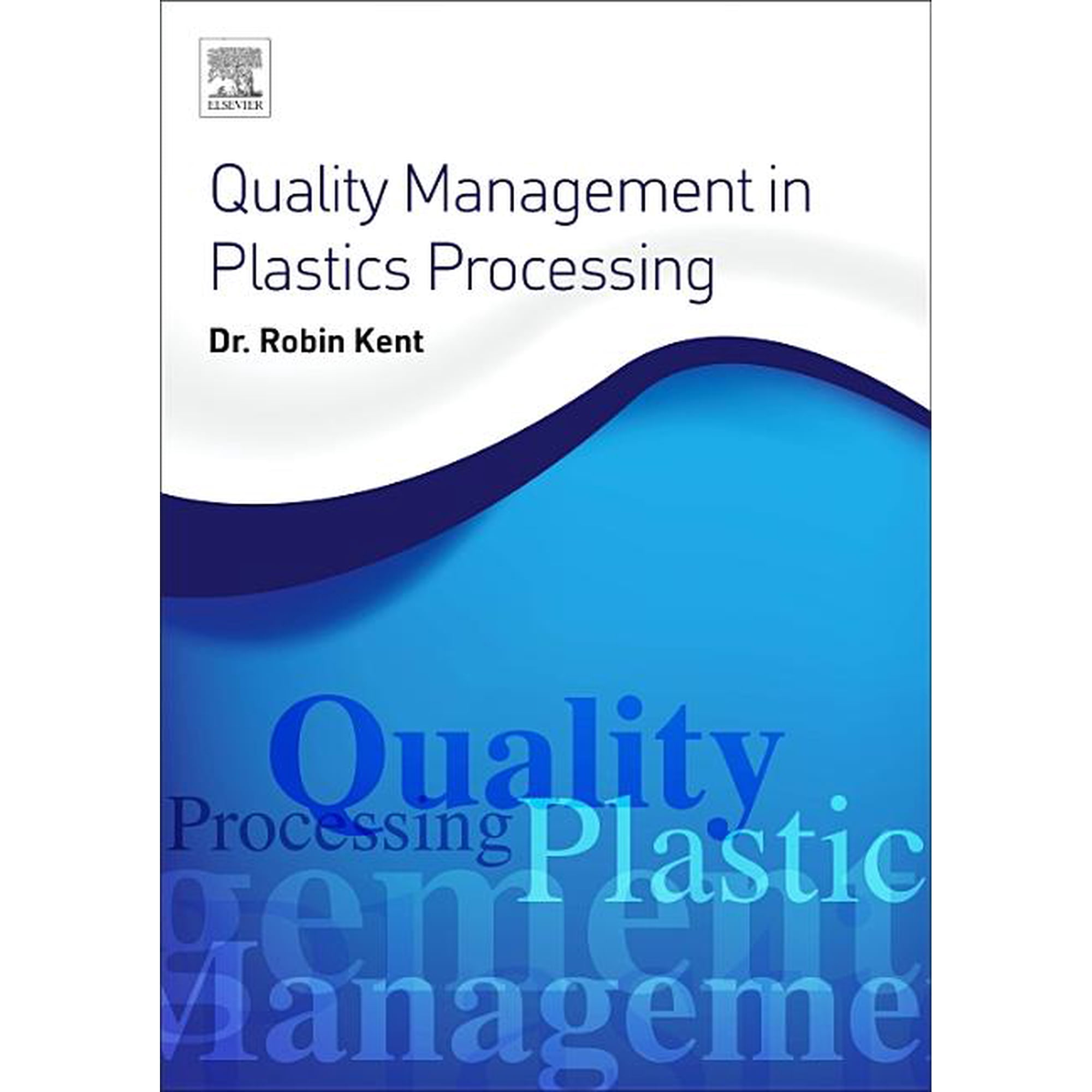 Quality Management in Plastics Processing (Paperback)