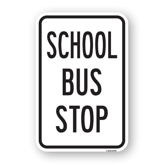 SignMission A-1824-24749 18 x 24 in. Aluminum Sign - School Bus Stop