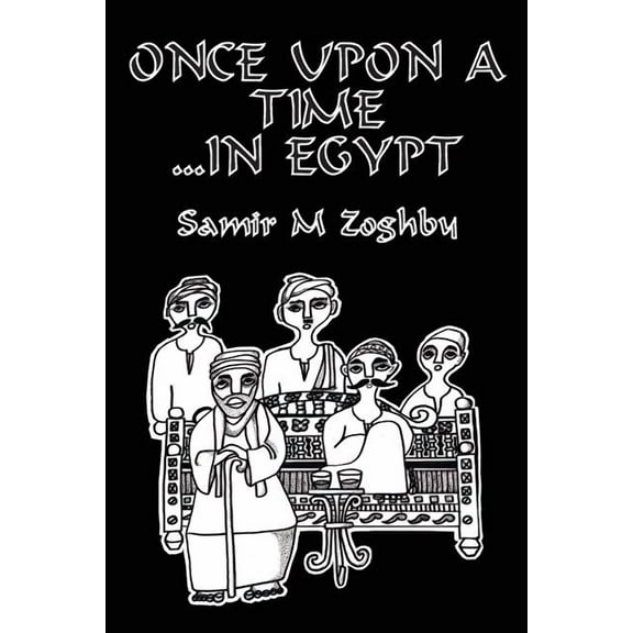 Once Upon a Time...in Egypt (Paperback)