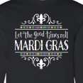 thumbnail image 4 of Inktastic Let the Good Times Roll Mardi Gras Long Sleeve T-Shirt, 4 of 5