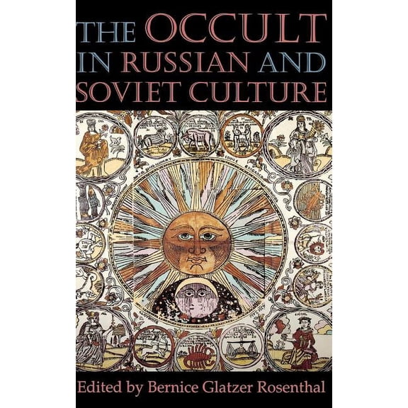 The Occult in Russian and Soviet Culture: From Tongan Villages to American Suburbs, (Hardcover)