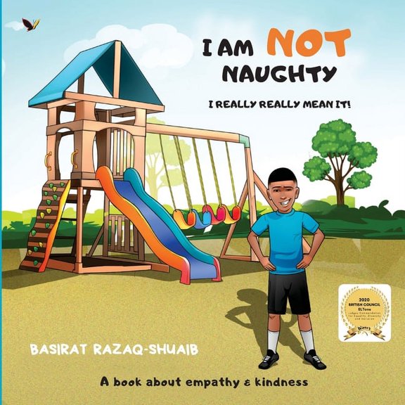 I am not naughty - I really really mean it!, (Paperback)