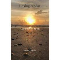 Losing Andar: A Journey of Spirit (Paperback)