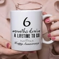 thumbnail image 6 of 6 Month Anniversary Mugs for Girlfriend Boyfriend - Six Month Anniversary Mug for Him Her Couple Lovers - 6 Months Down A Lifetime To Go Happy Anniversary Mug - 11 oz Coffee Mug, 6 of 6