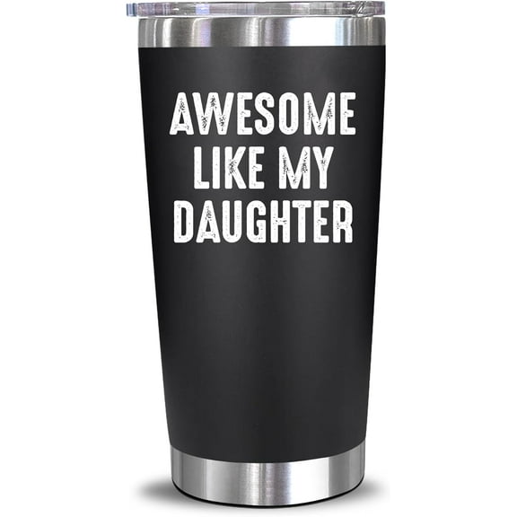 Fathers Day Gift For Dad - Cool Dad Gifts From Daughter - Unique Birthday Present Ideas For Father, Husband, Bonus Papa, Step Father, New Papa From Daughter - 20 Oz Tumbler
