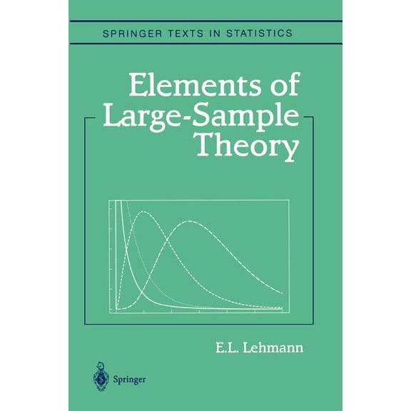 Springer Texts in Statistics Elements of Large-Sample Theory, (Paperback)