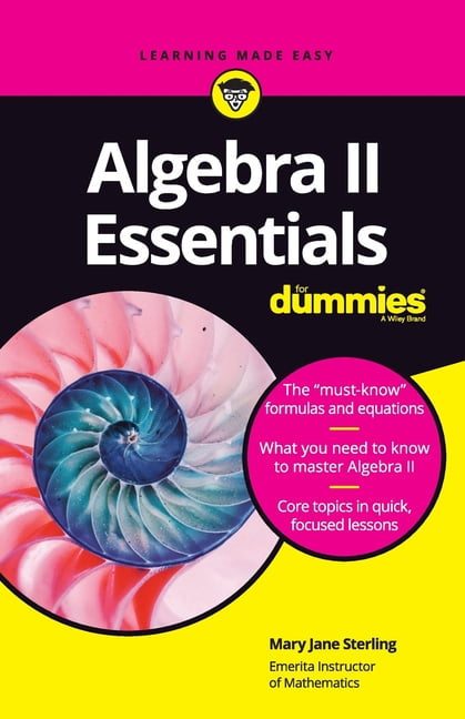 Algebra II Essentials For Dummies (Paperback) - Walmart.com - Walmart.com