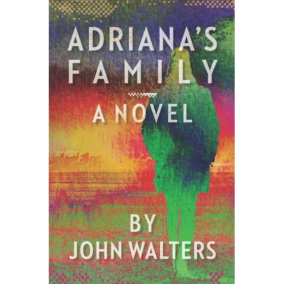 Adriana's Family, (Paperback)