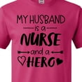 thumbnail image 4 of Inktastic My Husband is a Nurse and a Hero T-Shirt, 4 of 5