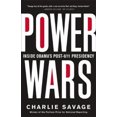 thumbnail image 2 of Power Wars: la Montée Implacable de l'Autorité Présidentielle et du Secret, 2 of 2