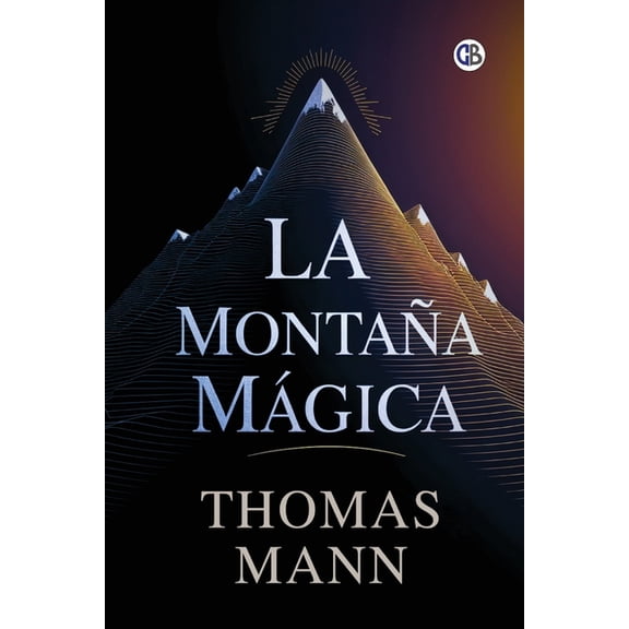 La Montaña Mágica, (Paperback)