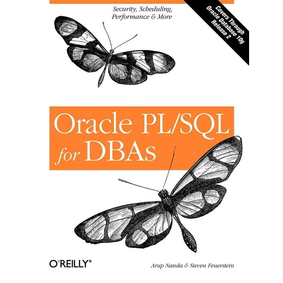 Pre-Owned Oracle PL/SQL for DBAs: Security, Scheduling, Performance & More (Paperback) 0596005873 9780596005870