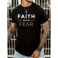 thumbnail image 2 of Casual Short Sleeve Crew Neck Faith Over Fear Print T-shirt - Men's Summer Outdoor Clothing, 2 of 10