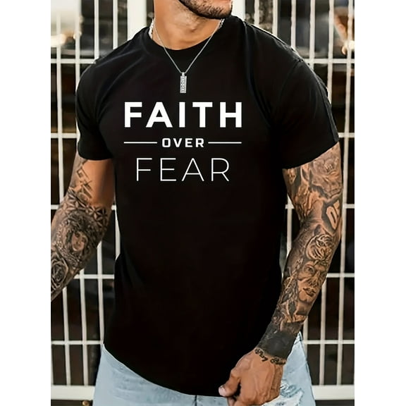 Casual Short Sleeve Crew Neck Faith Over Fear Print T-shirt - Men's Summer Outdoor Clothing