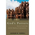 thumbnail image 2 of Pulpit & Pew (P&p) God's Potters: Pastoral Leadership and the Shaping of Congregations, (Paperback), 2 of 2