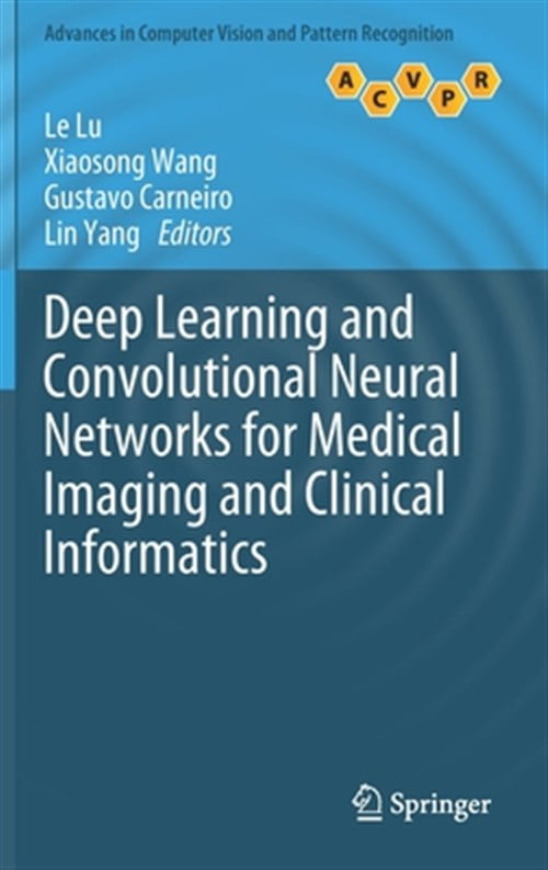 Pre-Owned Advances in Computer Vision and Pattern Recognition: Deep ...