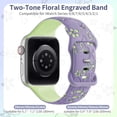 thumbnail image 4 of 2 Pack Silicone Floral Engraved Bands Compatible with Apple Watch Band 49/45/44/42mm Women, Cute Two-Tone Flower Soft Sport Strap for iWatch Bands Series 9 SE 8 7 6 5 4 3 2 Ultra 2/1,Purple+Green, 4 of 4
