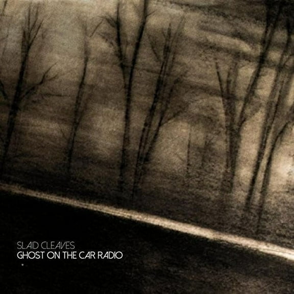 Slaid Cleaves - Ghost On The Car Radio - Music & Performance - CD
