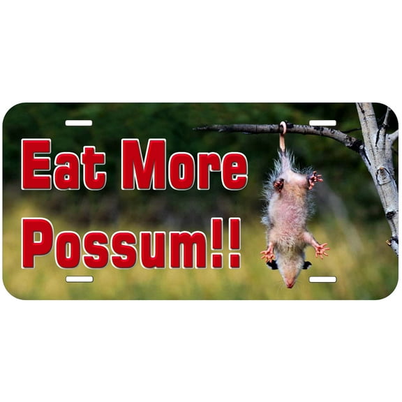 Eat More Possum Novelty Car Auto License Plate